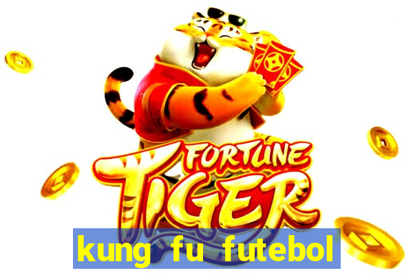 kung fu futebol clube dublado torrent